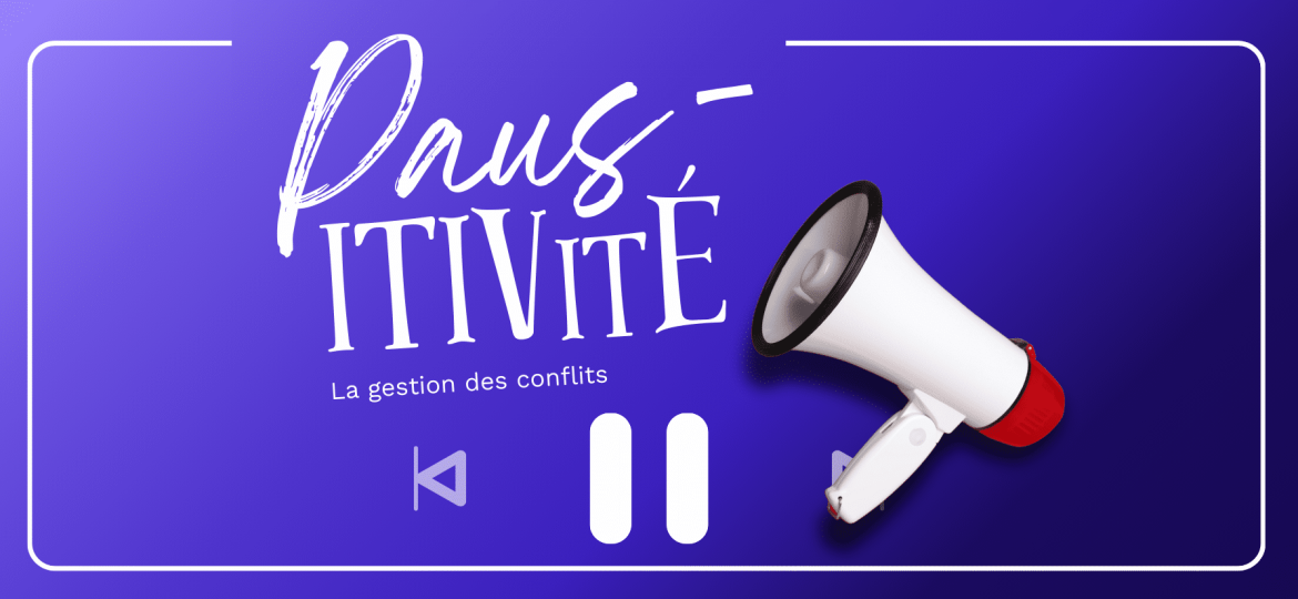 PODCAST gestion des conflits